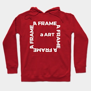 Word art in a frame Hoodie